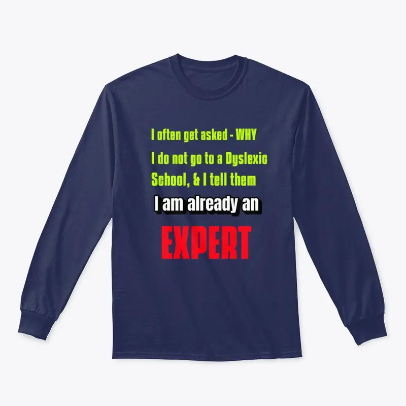 I am already an Expert The Dyslexic Club