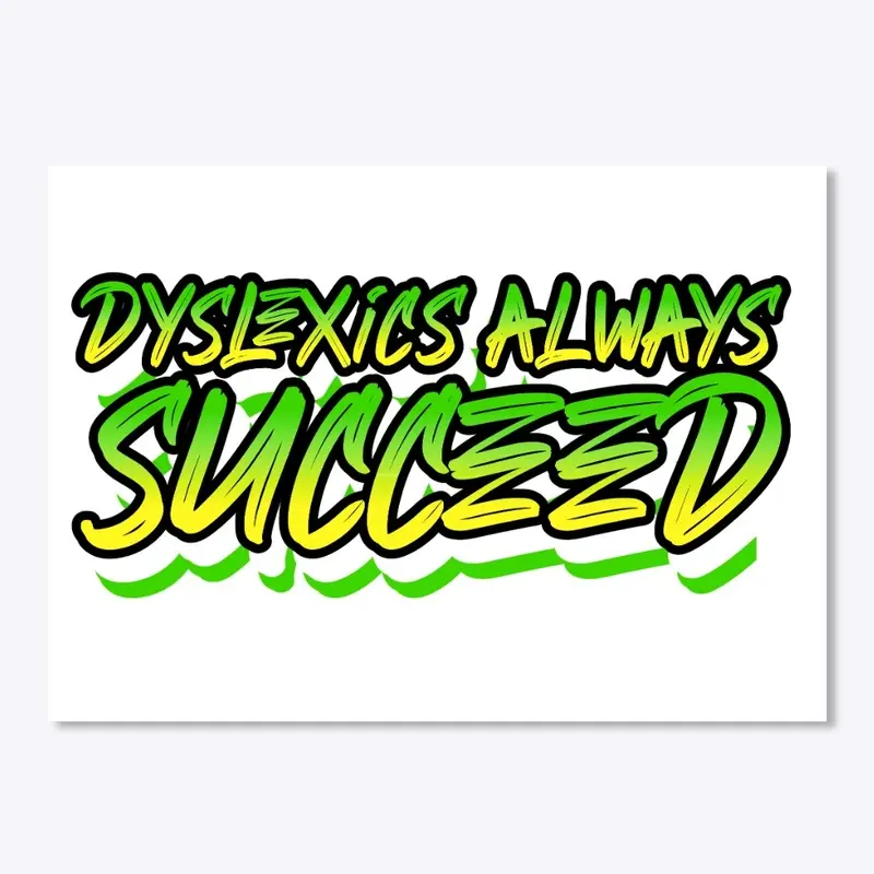 The Dyslexic Club Succeed